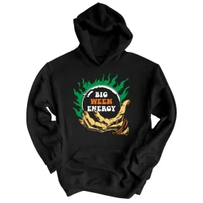 Big Ween Energy Hoodie