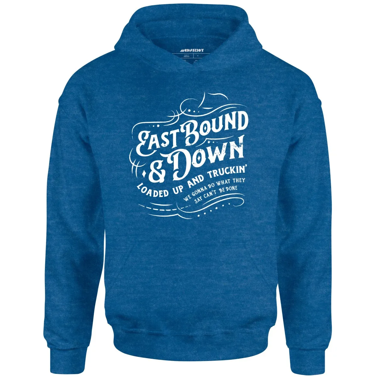 Eastbound & Down - Unisex Hoodie
