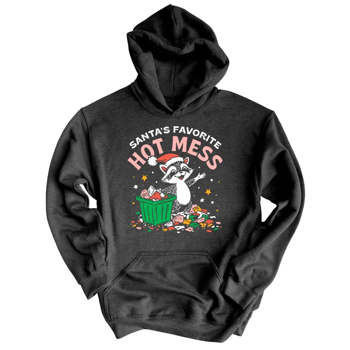 Santa's Favorite Hot Mess - Hoodie