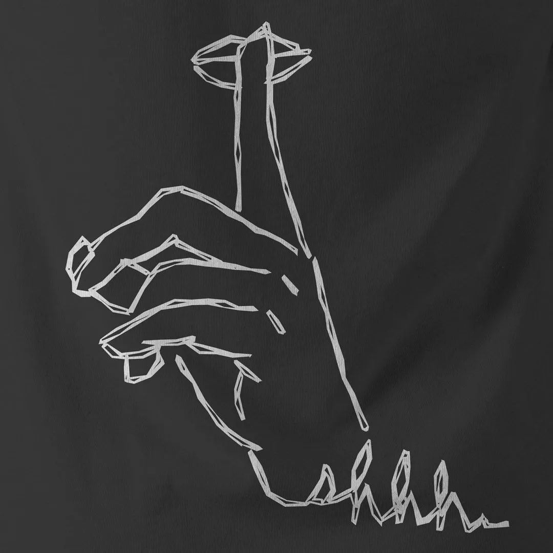 SHHH...